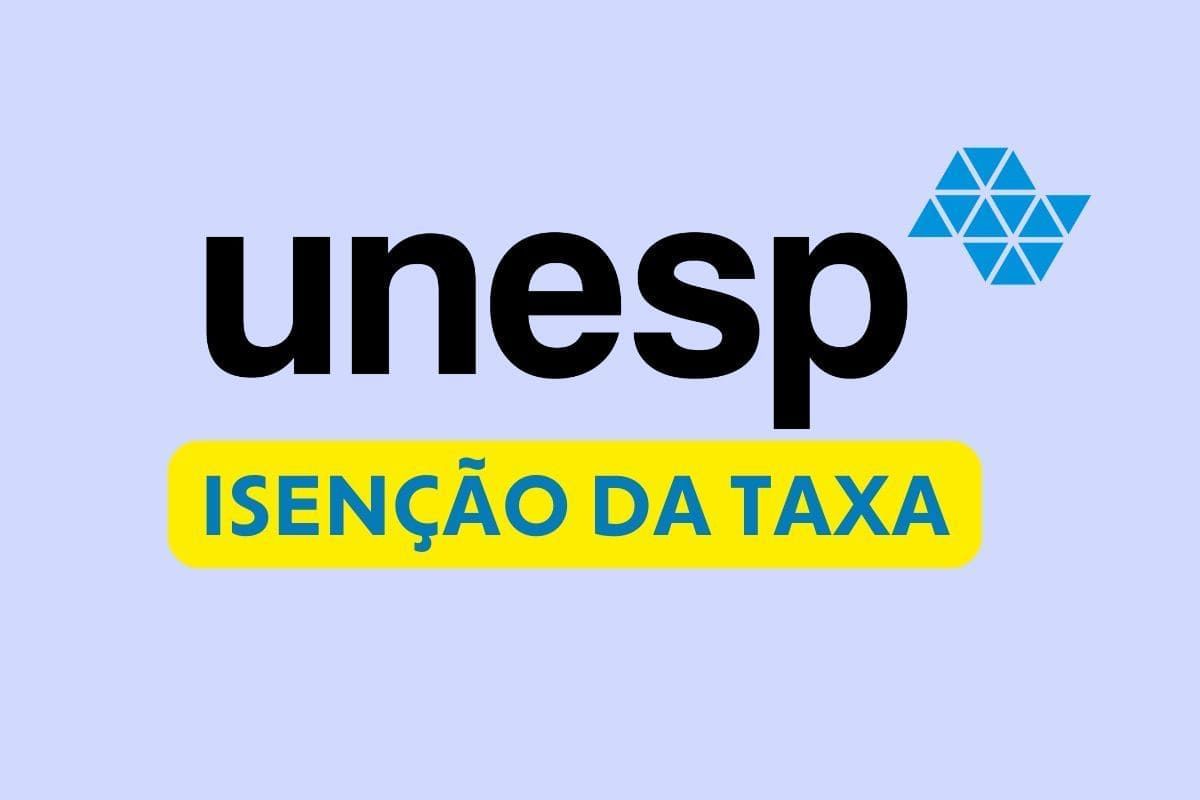 Unesp 2025: começa prazo para pedir isenção da taxa de inscrição; veja datas!