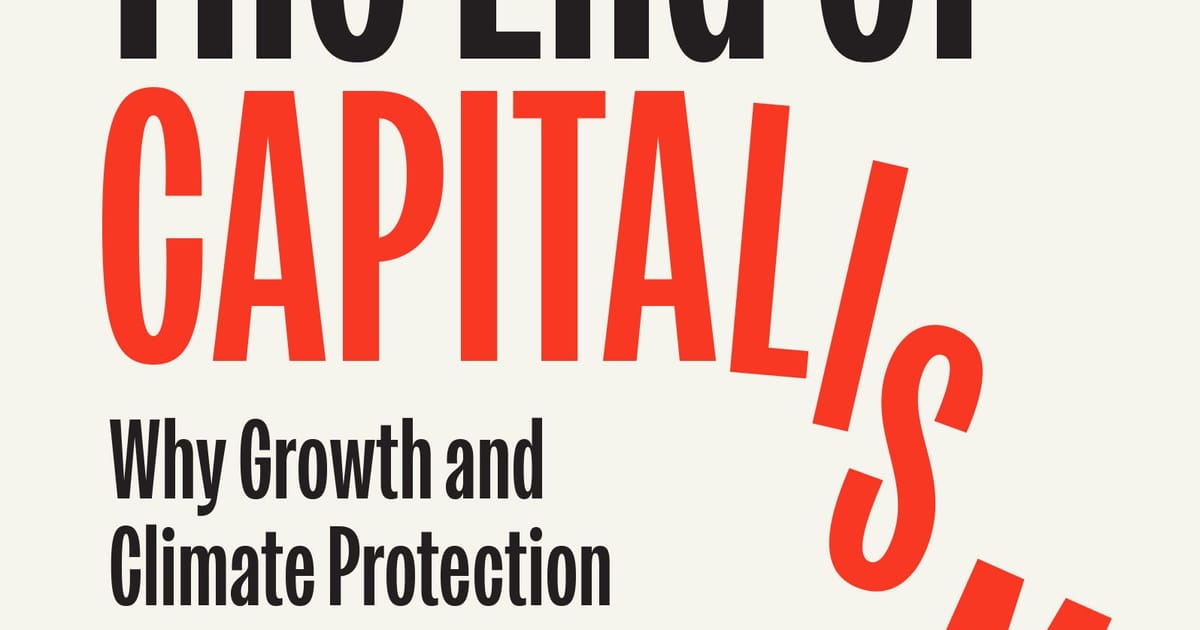 The End of Capitalism by Ulrike Herrmann | Book | Scribe