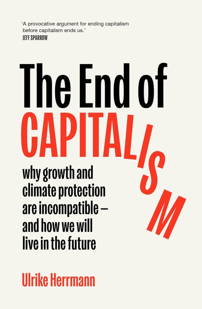 The End Of Capitalism By Ulrike Herrmann Book Scribe