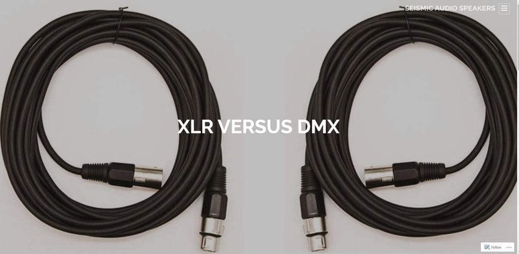 DMX vs. XLR What’s the Difference? Seismic Audio Blog