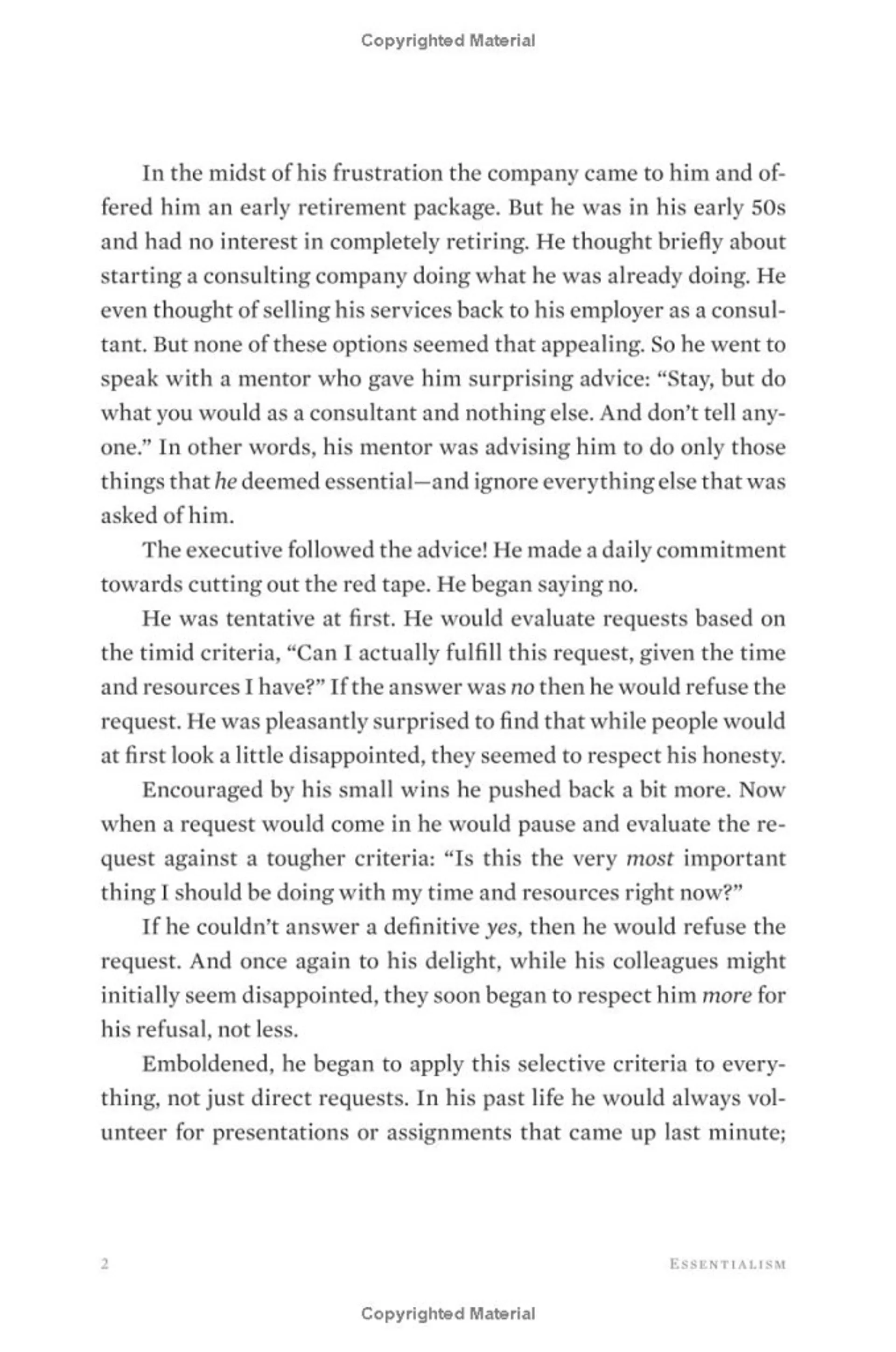 Essentialism. The Disciplined Pursuit of Less