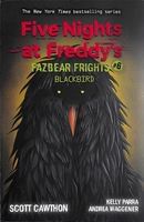 Blackbird (Five Nights at Freddy's: Fazbear Frights #6) | The Sun Bookshops