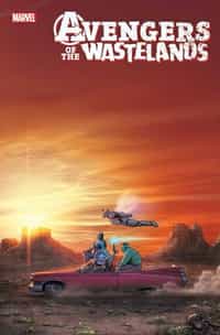 Avengers of The Wastelands #2