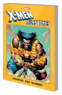 X-Men TP Milestones Operation Zero Tolerance