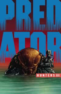 Predator Hunters III #2 CVR A Thies