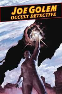 Joe Golem Occult Detective Conjurors #5