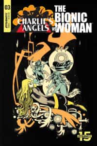 Charlies Angels Vs Bionic Woman #3 CVR B Mahfood