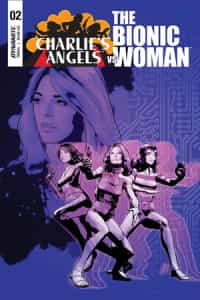Charlies Angels Vs Bionic Woman #2 CVR A Staggs