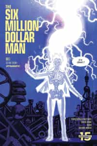 Six Million Dollar Man #3