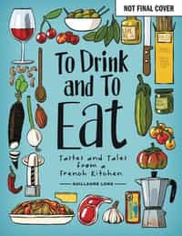 To Drink And To Eat HC New Edition