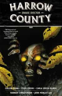 Harrow County TP Snake Doctor