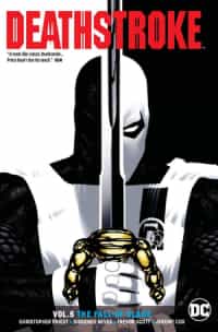 Deathstroke TP Rebirth the Fall of Slade