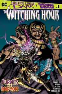 Justice League Dark Wonder Woman the Witching Hour CVR A