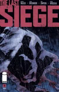 Last Siege #8 CVR A Greenwood