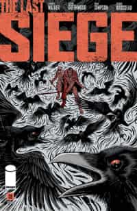 Last Siege #8 CVR B Neely