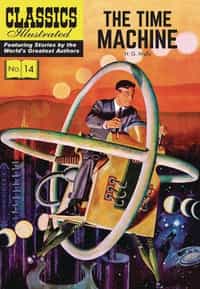 Classic Illustrated Replica Edition HC Time Machine