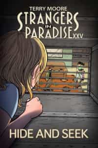 Strangers In Paradise XXV TP Hide And Seek