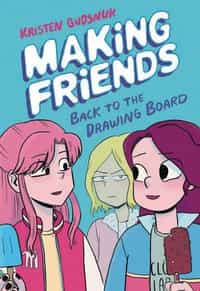 Making Friends GN Back to Drawing Board