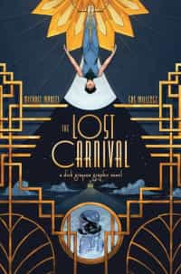 Lost Carnival A Dick Grayson Graphic Novel GN