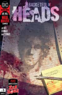 Basketful of Heads #5 CVR A
