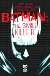 Batman The Smile Killer #1 CVR A