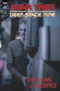 Star Trek Ds9 Too Long A Sacrifice #1 CVR B Photo