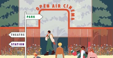 Illustration of a community gathering space at night featuring an outdoor cinema screen surrounded by trees and colourful planting. The screen displays the words “OPEN AIR CINEMA”, while nearby wayfinding signs point to a park, theatre and station. Several people walk through the space in front of the screen, highlighting a vibrant cultural destination with improved public realm, landscaping and evening