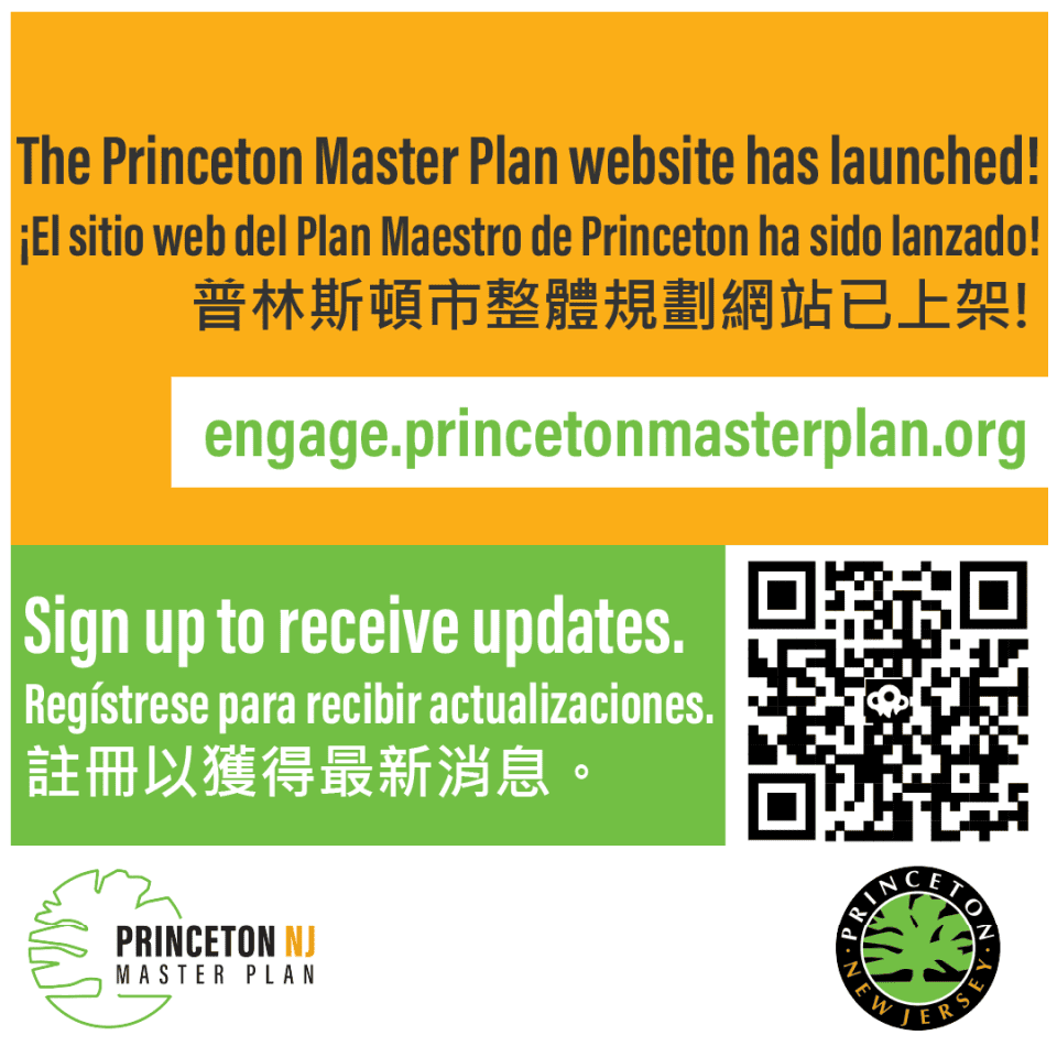 Flyer stating "The Princeton Master Plan website has launched!" and directing to engage.princetonmasterplan.org with a QR code and logos.