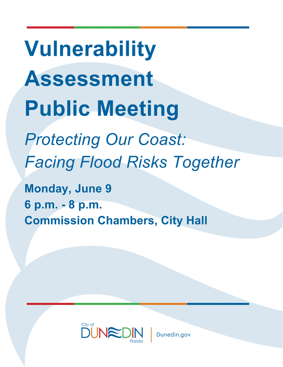 Image of City of Dunedin Vulnerability Assessment Findings Workshop for Monday June 9th at 6 p.m. in the City Commission Chambers, City Hall