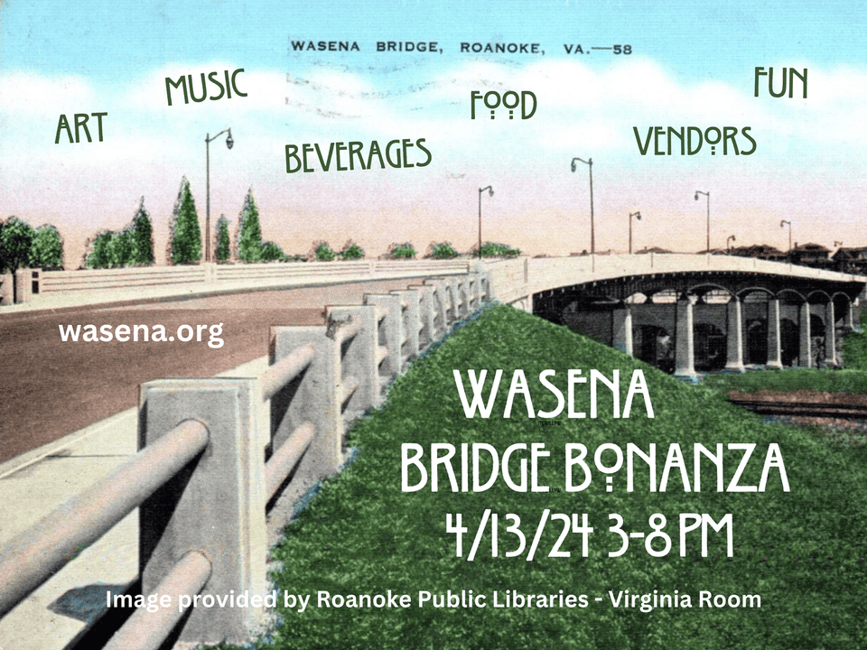 Wasena Bridge Bonanza - Vintage postcard of the Wasena Bridge