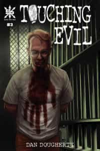 Touching Evil #3