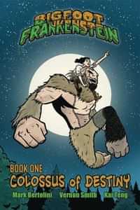 Bigfoot Frankenstein TP Colossus Of Destiny