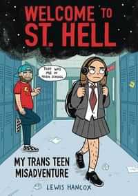 Welcome To St Hell My Trans Teen Misadventure GN