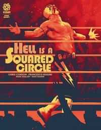 Hell Is A Squared Circle One-shot
