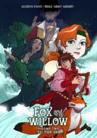 Fox and Willow To The Sea HC V2
