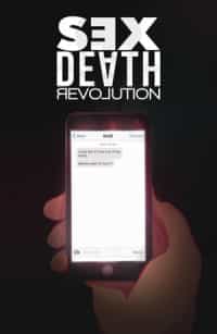 Sex Death Revolution #4