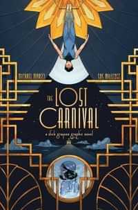 Lost Carnival A Dick Grayson Graphic Novel GN