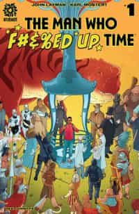 Man Who Effed Up Time #1