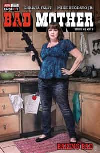 Bad Mother #1 CVR B Bradstreet