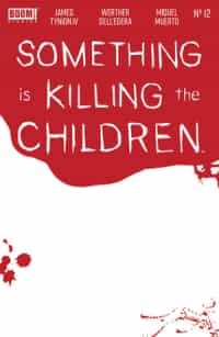 Something Is Killing Children #12 Variant Bloody Blank Sketch