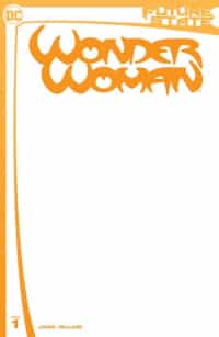 Future State Wonder Woman #1 CVR C Cardstock Blank