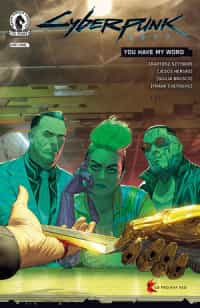 Cyberpunk 2077 You Have My Word #1 CVR B De Lulis