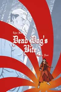 Dead Dogs Bite #4 CVR B Reilly