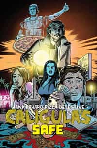 Hank Howard, Pizza Detective in Caligula's Safe