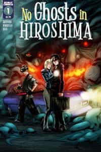 No Ghosts In Hiroshima #1 Variant 10 Copy Alberto Rios