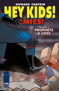 Hey Kids Comics Prophets and Loss #3