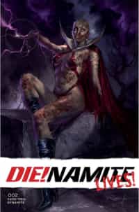 Die!namite Lives #2 CVR A Parrillo