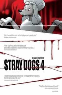 Stray Dogs #4 Fourth Printing