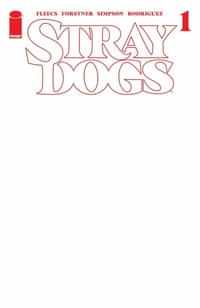 Stray Dogs #1 Fifth Printing CVR B Blank