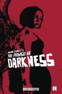 You Promised Me Darkness #4 CVR B Connelly